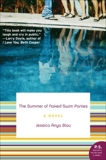 The Summer of Naked Swim Parties: A Novel, Blau, Jessica Anya