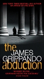 The Abduction, Grippando, James