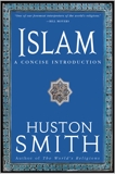 Islam: A Concise Introduction, Smith, Huston