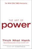 The Art of Power, Hanh, Thich Nhat