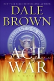 Act of War, Brown, Dale