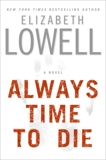 Always Time to Die, Lowell, Elizabeth