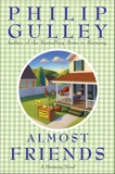 Almost Friends: A Harmony Novel, Gulley, Philip