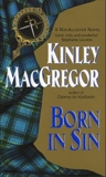 Born in Sin, MacGregor, Kinley