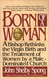 Born of a Woman, Spong, John Shelby