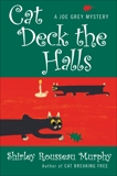 Cat Deck the Halls: A Joe Grey Mystery, Murphy, Shirley Rousseau