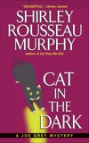 Cat in the Dark: A Joe Grey Mystery, Murphy, Shirley Rousseau
