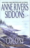 Colony, Siddons, Anne Rivers