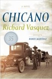 Chicano: A Novel, Vasquez, Richard