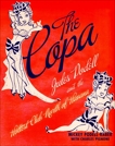 The Copa: Jules Podell and the Hottest Club Nort, Podell-Raber, Mickey & Pignone, Charles