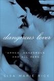 Dangerous Lover, Rice, Lisa Marie