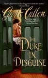 The Duke in Disguise, Callen, Gayle