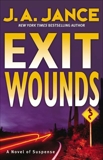 Exit Wounds: A Brady Novel of Suspense, Jance, J. A.