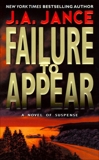 Failure to Appear: A J.P. Beaumont Novel, Jance, J. A.