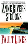 Fault Lines: A Novel, Siddons, Anne Rivers