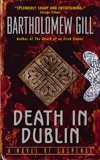 Death in Dublin: A Peter McGarr Mystery, Gill, Bartholomew