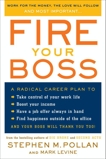 Fire Your Boss, Levine, Mark & Pollan, Stephen M.