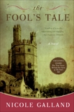 The Fool's Tale: A Novel, Galland, Nicole