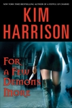 For a Few Demons More, Harrison, Kim
