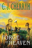 Forge of Heaven, Cherryh, C. J.