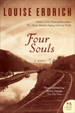 Four Souls: A Novel, Erdrich, Louise