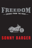 Freedom: Credos from the Road, Barger, Sonny