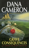 Grave Consequences: An Emma Fielding Mystery, Cameron, Dana