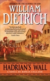 Hadrian's Wall: A Novel, Dietrich, William