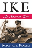 Ike: An American Hero, Korda, Michael