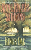 King's Oak, Siddons, Anne Rivers