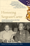 Honoring Sergeant Carter: A Family's Journey to Uncover the Truth About an American Hero, Carter, Allene & Allen, Robert L.