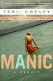 Manic: A Memoir, Cheney, Terri