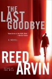 The Last Goodbye, Arvin, Reed