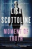 Moment of Truth, Scottoline, Lisa