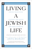 Living a Jewish Life, Updated and Revised Edition: Jewish Traditions, Customs and Values fo, Diamant, Anita & Cooper, Howard