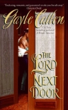 The Lord Next Door, Callen, Gayle