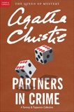 Partners in Crime: A Tommy & Tuppence Adventure, Christie, Agatha