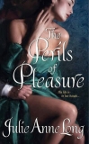 The Perils of Pleasure: Pennyroyal Green Series, Long, Julie Anne