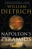 Napoleon's Pyramids: An Ethan Gage Adventure, Dietrich, William