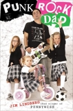 Punk Rock Dad: No Rules, Just Real Life, Lindberg, Jim