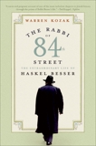 The Rabbi of 84th Street: The Extraordinary Life of Haskel Besser, Kozak, Warren