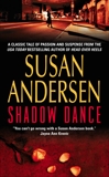 Shadow Dance, Andersen, Susan