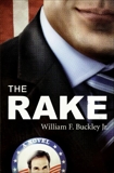 The Rake: A Novel, Buckley, William F.