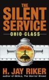 The Silent Service: Ohio Class, Riker, H. Jay