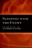 Sleeping with the Enemy, Devlin, Delilah