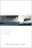 The Storm: A Novel, Buechner, Frederick