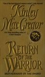 Return of the Warrior, MacGregor, Kinley