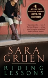 Riding Lessons: A Novel, Gruen, Sara