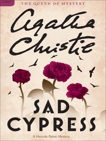 Sad Cypress: Hercule Poirot Investigates, Christie, Agatha