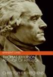 Thomas Jefferson: Author of America, Hitchens, Christopher